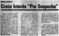 Crece interés "Por sospecha".