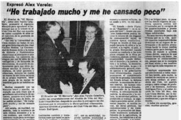 "He trabajado mucho y me he cansado poco"