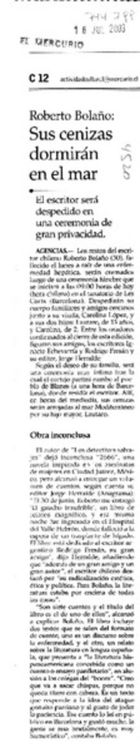 Sus cenizas dormirán en el mar.