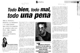 Todo bien, todo mal, todo una pena