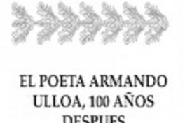 El poeta Armando Ulloa, 100 años después