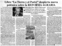 Libro "La tierra y el poder" despierta nueva polémica sobre la Reforma Agraria