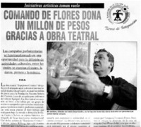 Comando de flores dona un millón de pesos gracias a obra teatral