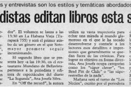 Tres periodistas editan libros esta semana