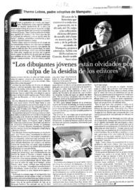 "Los dibujantes jóvenes están olvidados por culpa de la desidia de los editores"