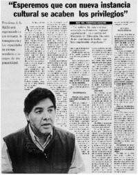 "Esperemos que con nueva instancia cultural se acaben los privilegios" (entrevista)