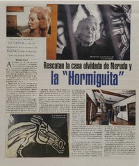 Rescatan la casa olvidada de Neruda y la "Hormiguita"