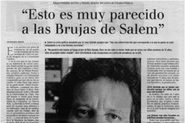 "Esto es muy parecido a las Brujas de Salem" : [entrevistas]
