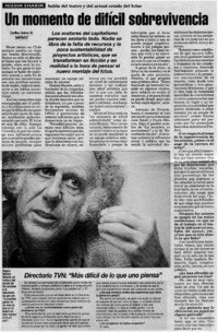 Un momento de difícil sobrevivencia [entrevistas]
