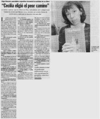 Cecilia eligio el peor camino