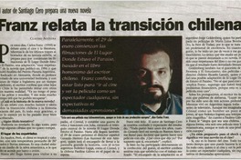 Franz relata la transición chilena [entrevistas]