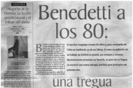 Benedetti a los 80, una tregua para celebrar