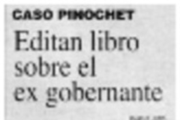 Editan libro sobre el ex gobernante