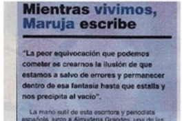 Mientras vivimos, Maruja escribe