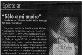 "Sólo a mi madre"