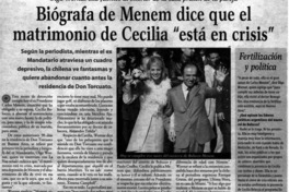 Biógrafa de Menem dice que el matrimonio de Cecilia "está en crisis".