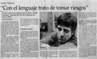 "Con el lenguaje trato de tomar riesgos"