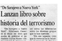 Lanzan libro sobre historia del terrorismo.