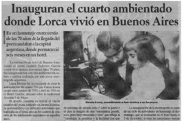 Inauguran el cuarto ambientado donde Lorca vivió en Buenos Aires.