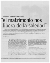 El matrimonio nos libera de la soledad"
