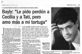 Bayly: "Le pido perdón a Cecilia y a Tati, pero igual amo más a mi tortuga"