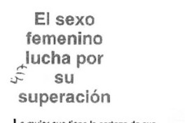 El Sexo femenino lucha por su superación
