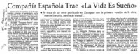 Compañía española trae "La vida es sueño"