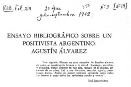Ensayo bibliográfica sobre un positivista argentino: Agustín Álvarez