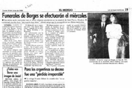 Funerales de Borges se efectuarán el miércoles.