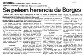 Se pelean herencia de Borges.