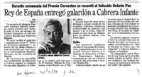 Rey de España entregó galardón a Cabrera Infante