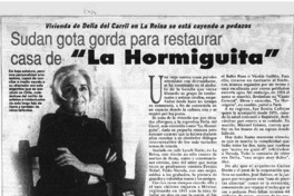 Sudan gota gorda para restaurar casa de "La Hormiguita".