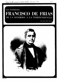 Francisco de Frías de la reforma a la independencia