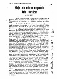 Viaje sin retorno emprendió Julio Cortázar.