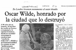 Oscar Wilde, honrado por la ciudad que lo destruyó.