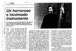 Un horroroso e incómodo instrumento.