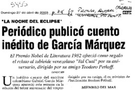 Periódico publicó cuento inédito de García Márquez "La Noche del Eclipse"