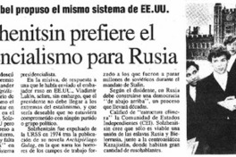 Solzhenitsyn prefiere el presidencialismo para Rusia