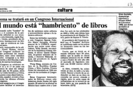 El mundo está "hambriento" de libros El tema se tratará en un Congreso Internacional