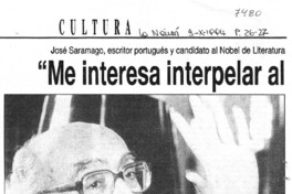 "Me interesa interpelar al lector, no tranquilizarlo"