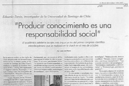 "Producir conocimiento es una responsabilidad social" (entrevista)
