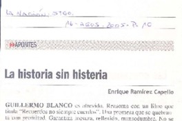 La historia sin histeria