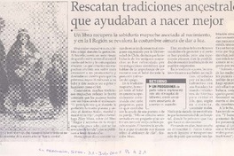 Rescatan tradiciones ancestrales que ayudaban a nacer mejor