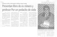 Del autor nacido en Río Hurtado, Guillermo Araya Carvajal presentan libro de ex minero y profesor