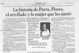 La Historia de Parra, Flores, el arrollado y la mujer que los juntó