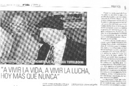 "A vivir la vida, a vivir la lucha, hoy más que nunca"