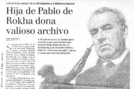 Hija de Pablo de Rokha dona valioso archivo