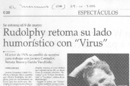 Rudolphy retoma su lado humorístico con "Virus"