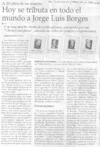 Hoy se tributa en todo el mundo a Jorge Luis Borges