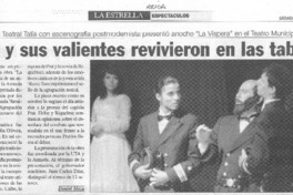 Prat y sus valientes revivieron en las tablas